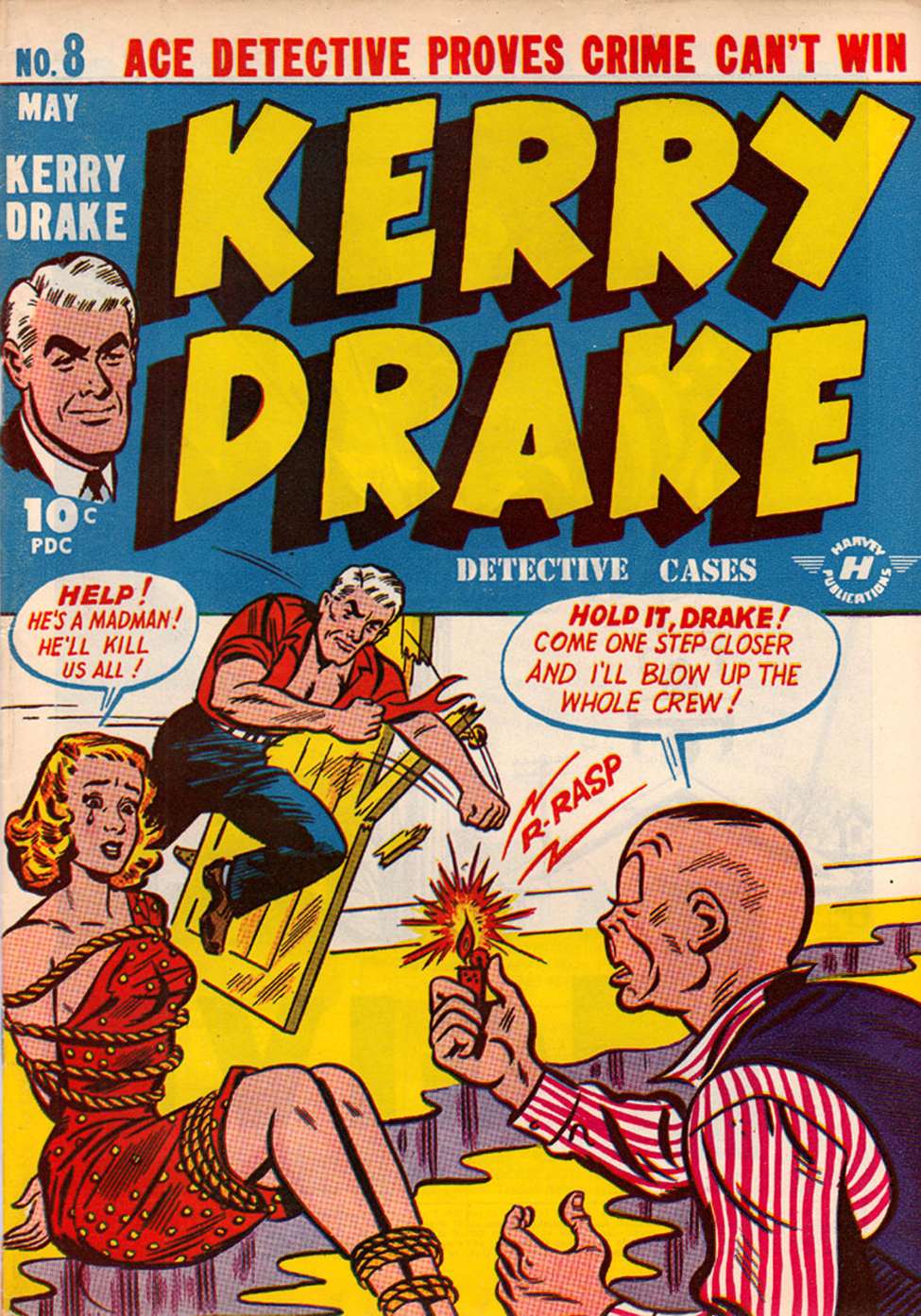 Kerry Drake #8, Harvey